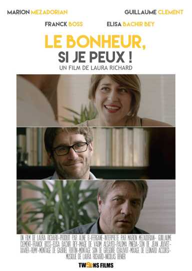 Le bonheur si je peux