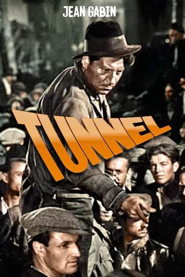 Le Tunnel Poster