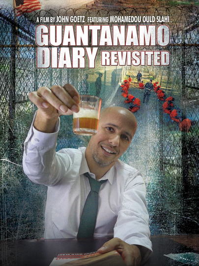 Guantanamo Diary Revisited Poster