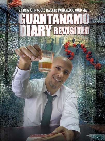 Guantanamo Diary Revisited Poster