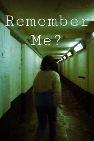 Remember Me? Poster