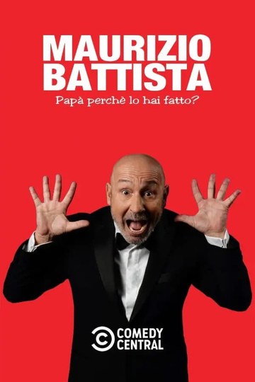 Maurizio Battista Papà perché lo hai fatto