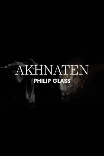 Philip Glass Akhnaten Poster