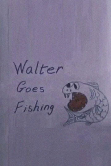 Walter Goes Fishing