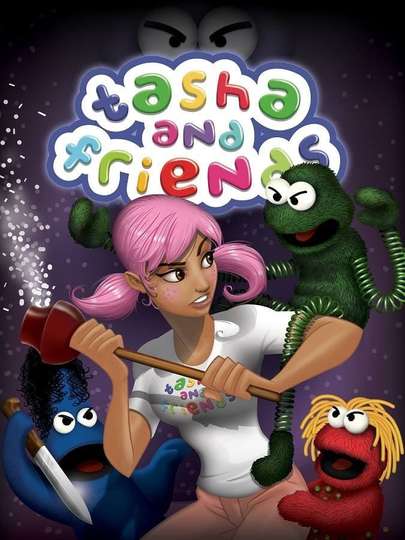Tasha and Friends Poster