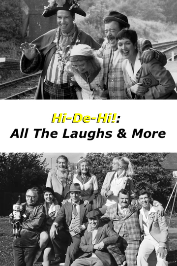 Hi-De-Hi!: All the Laughs & More Poster