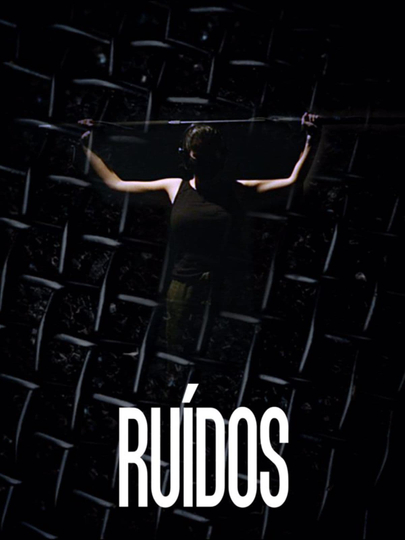 Ruídos Poster