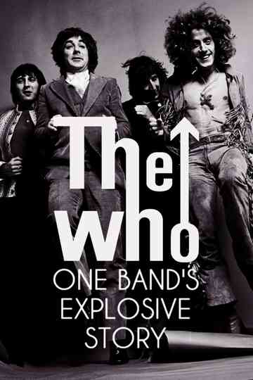 The Who One Bands Explosive Story