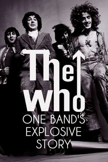 The Who One Bands Explosive Story