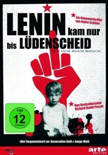 Lenin kam nur bis Lüdenscheid  Meine kleine deutsche Revolution