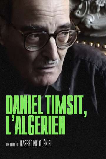 Daniel Timsit lAlgérien
