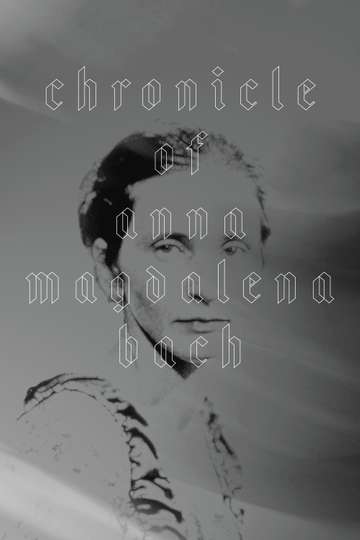Chronicle of Anna Magdalena Bach Poster
