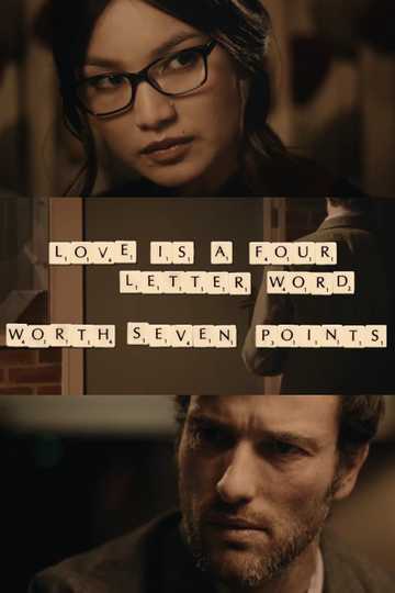 Love Is a Four Letter Word Worth Seven Points