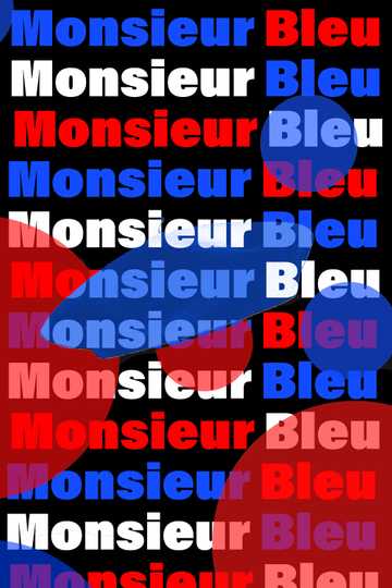 Monsieur Bleu Poster