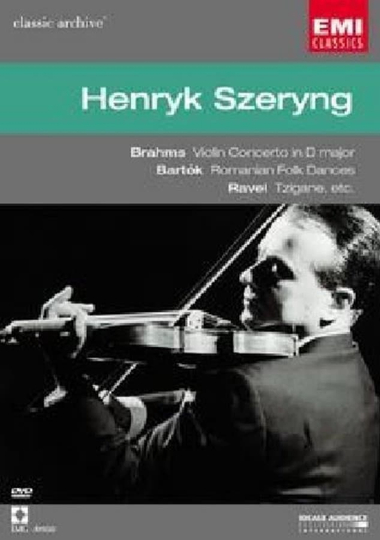 Henryk Szeryng Plays Brahms Violin Concerto Bartok  Ravel