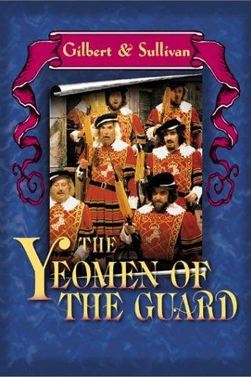 The Yeomen of the Guard