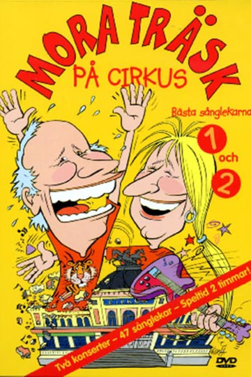 Mora Träsk på Cirkus Poster