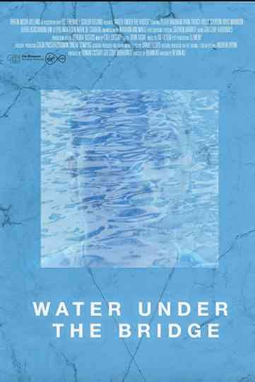 Water Under the Bridge