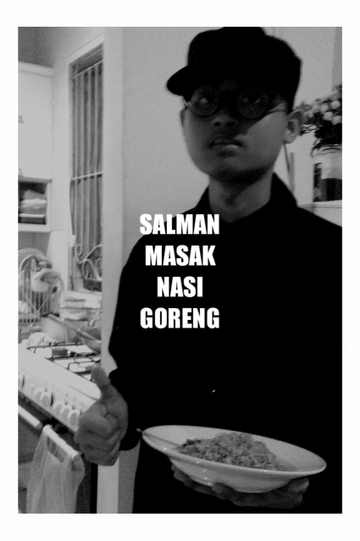 Salman Masak Nasi Goreng Poster