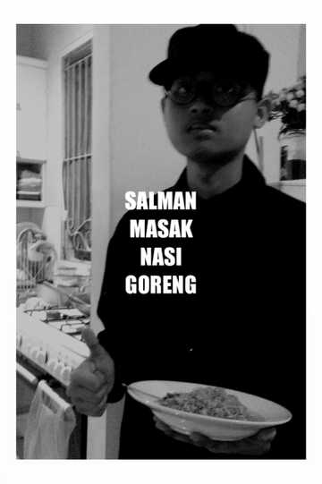 Salman Masak Nasi Goreng