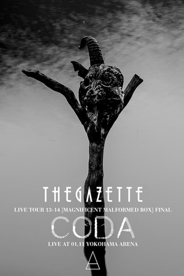 the GazettE LIVE TOUR 1314 MAGNIFICENT MALFORMED BOX FINAL CODA LIVE AT 0111 YOKOHAMA ARENA