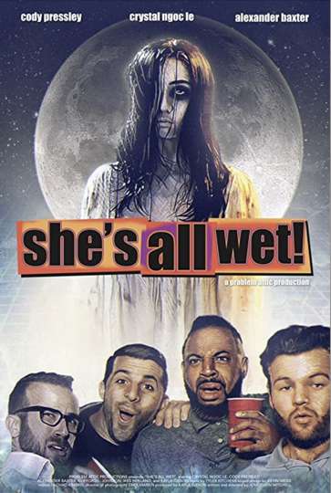 Shes All Wet Poster