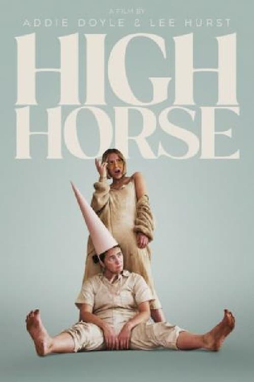 High Horse Poster