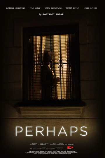 Perhaps