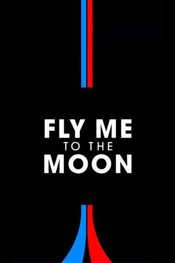Fly Me to the Moon movie poster