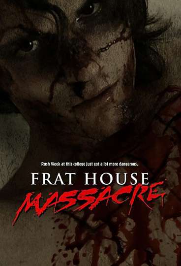 Frat House Massacre Poster