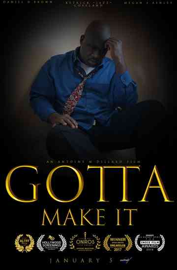 Gotta Make It Poster