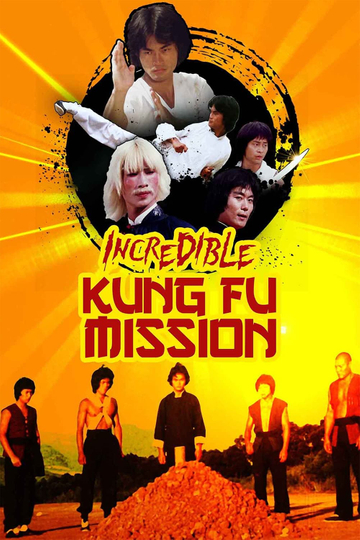 Incredible Kung Fu Mission Poster