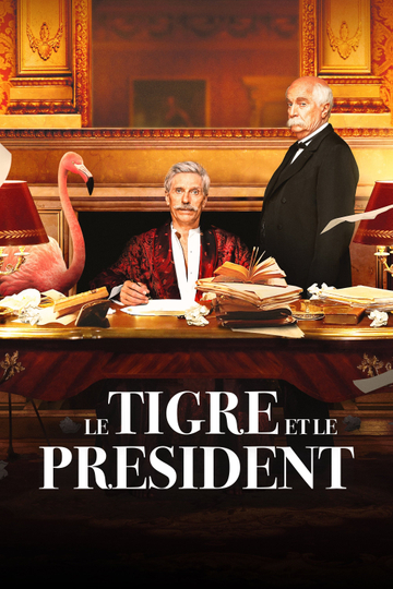 The Tiger and The President Poster