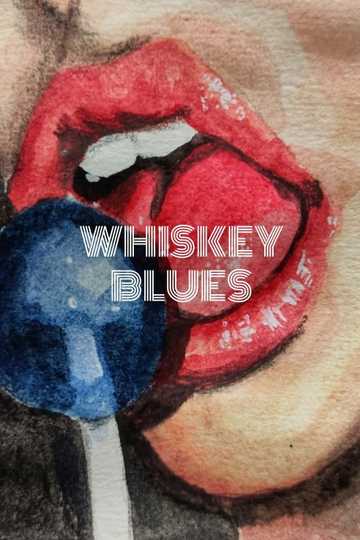 Whiskey Blues Poster