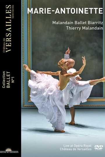 Malandain Ballet Biarritz: Marie-Antoinette - 2019 Poster