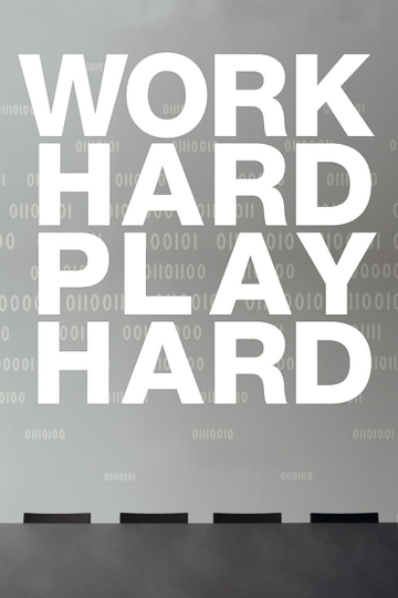 Work Hard Play Hard Poster