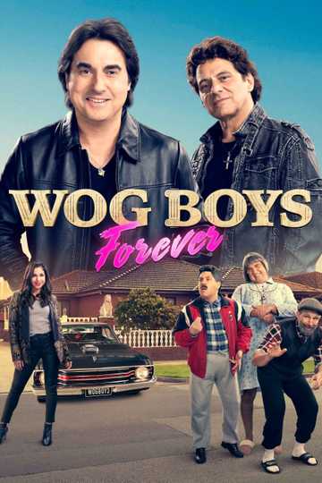 Wog Boys Forever Poster