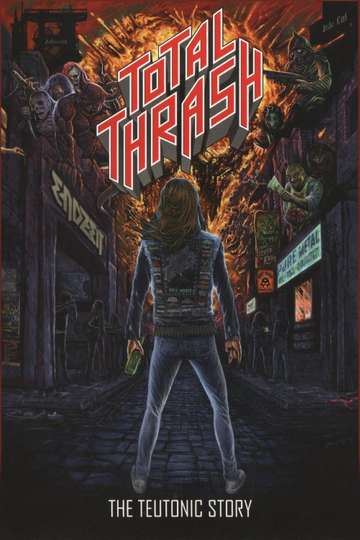 Total Thrash  The Teutonic Story Poster