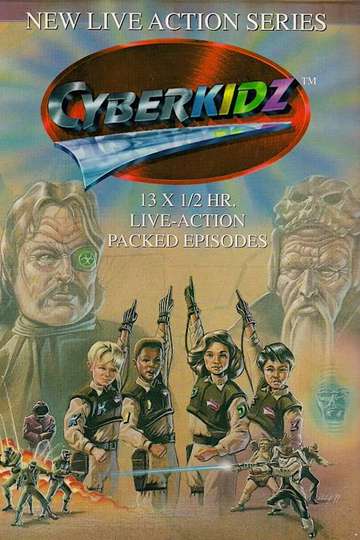 Cyberkidz Poster