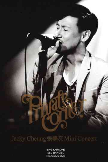 Jacky Cheung Private Corner Mini Concert Poster