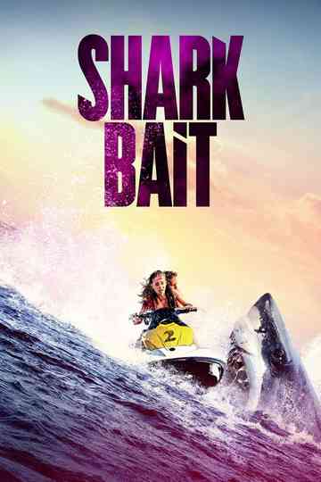 Shark Bait poster
