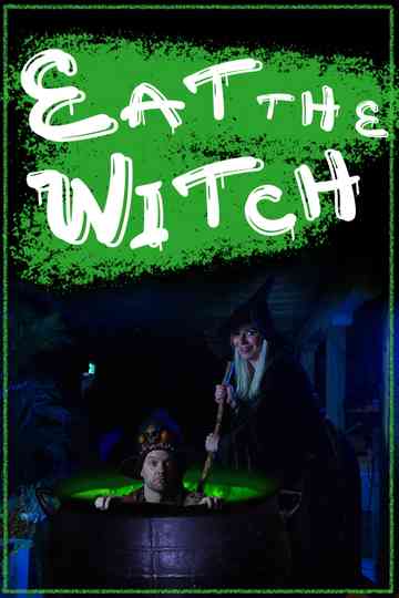 Eat the Witch