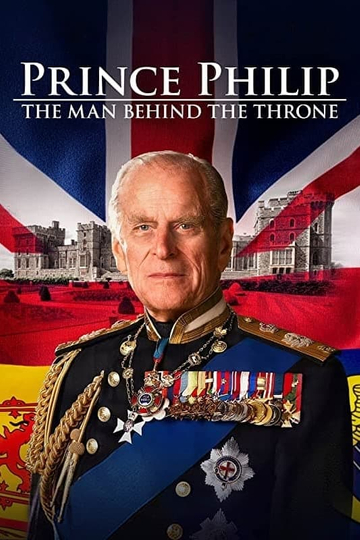 Prince Philip The Man Behind the Throne