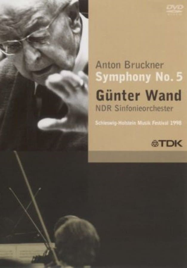 Günter Wand  Anton Bruckner Symphony No 5