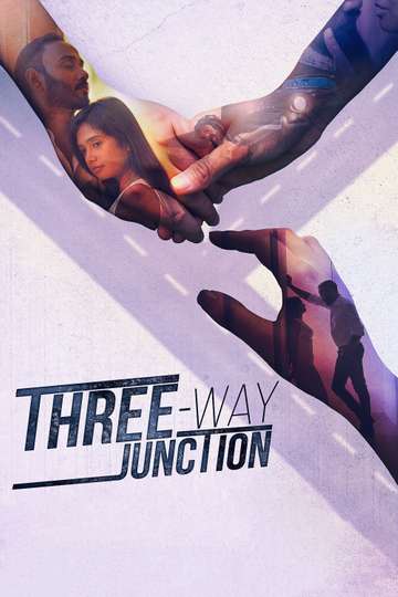 Three Way Junction Poster