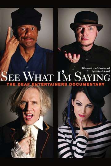 See What Im Saying The Deaf Entertainers Documentary Poster