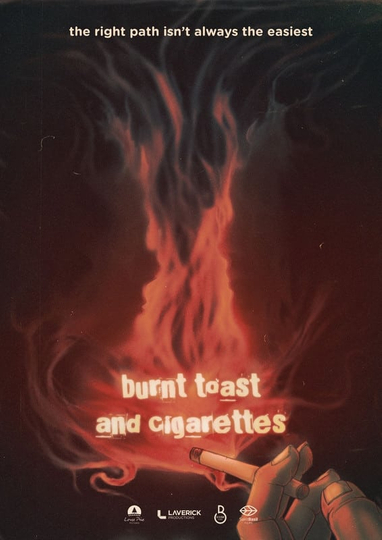 Burnt Toast and Cigarettes Poster