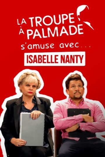 La troupe à Palmade samuse avec Isabelle Nanty