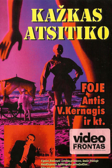 Kažkas Atsitiko Poster