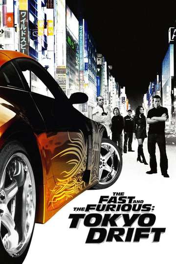 The Fast and the Furious: Tokyo Drift Streaming: Watch & Stream